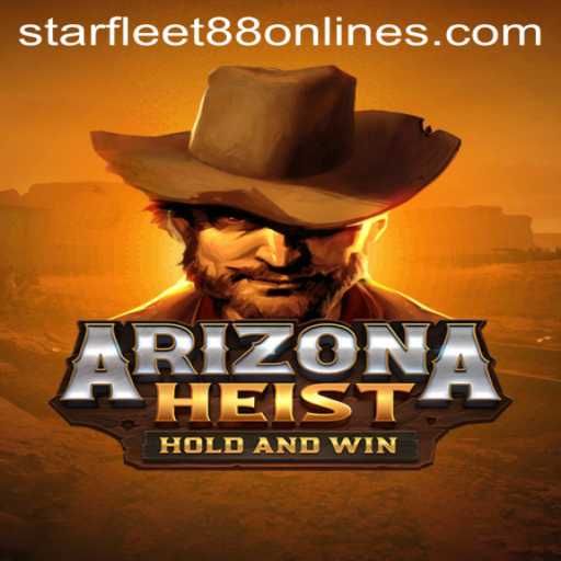 Discover the Thrilling Experience of ArizonaHeist with Starfleet88