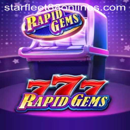 Exploring the Exciting Realm of RapidGems777: A Journey with Starfleet88